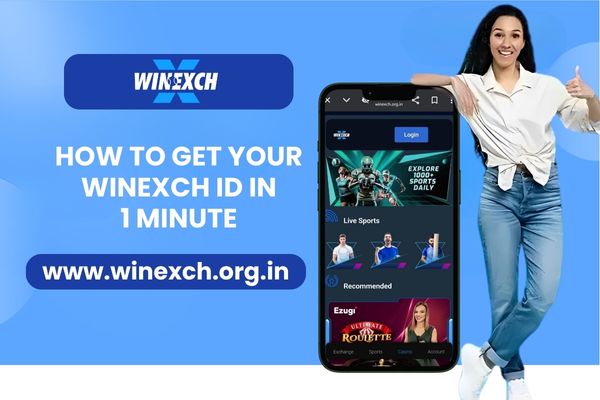 How to Get Your Winexch ID in 1 Minute