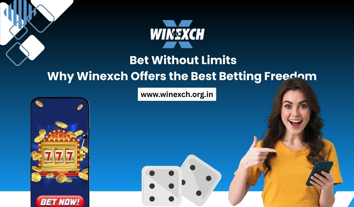 Bet Without Limits Why Winexch Offers the Best Betting Freedom