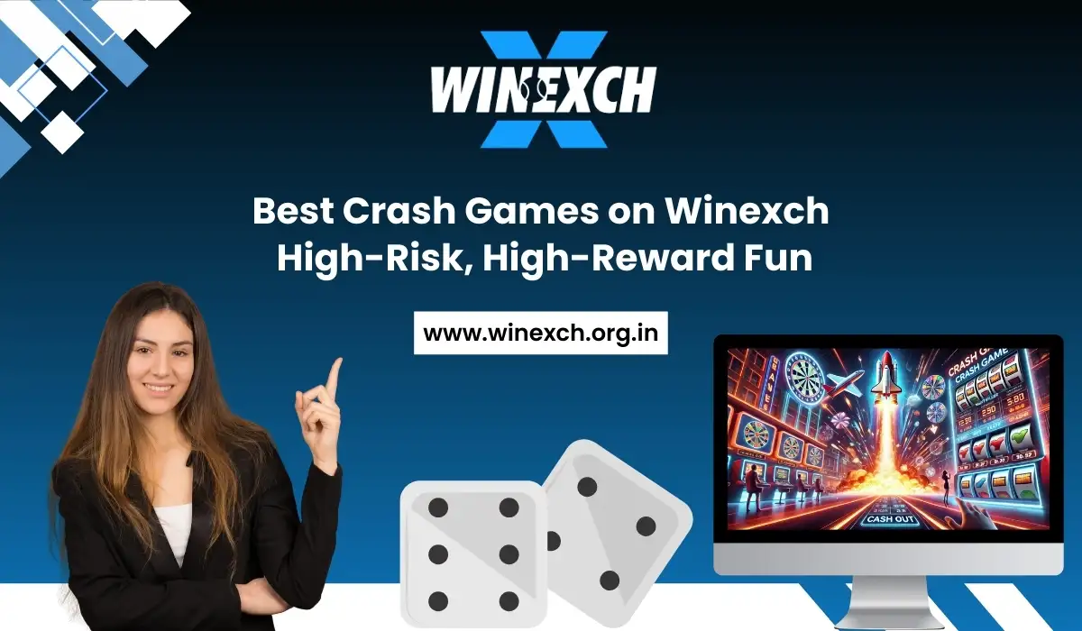 Best Crash Games on Winexch High-Risk, High-Reward Fun